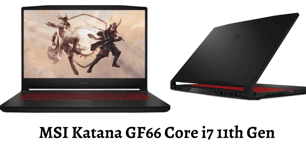MSI Katana GF66 Core i7 11th Gen