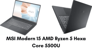 MSI Modern 15 AMD Ryzen 5 Hexa Core 5500U