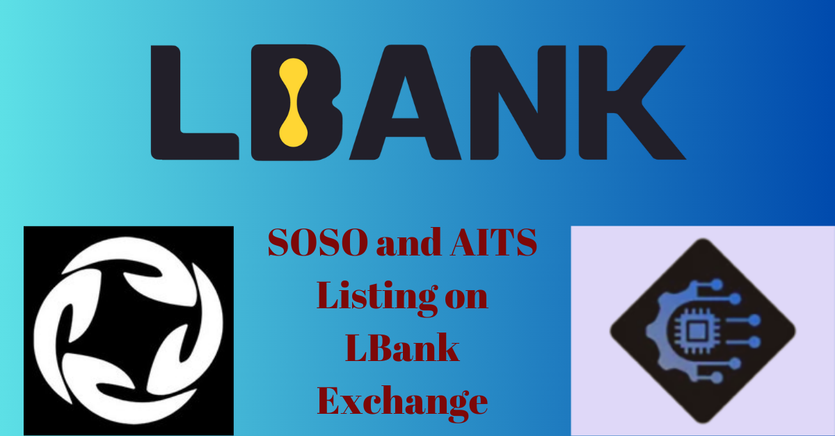 SOSO and AITS Listing on LBank Exchange