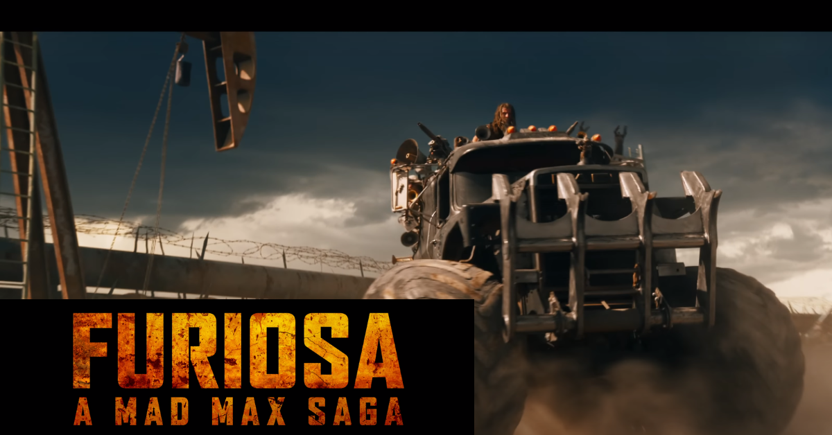 Furiosa: A Mad Max Saga